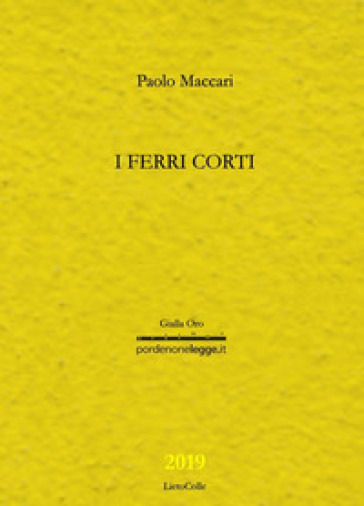 I ferri corti - Paolo Maccari