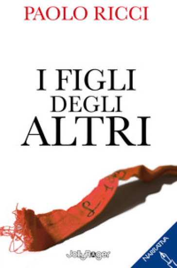 I figli degli altri - Paolo Ricci