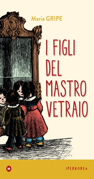 I figli del mastro vetraio - Maria Gripe