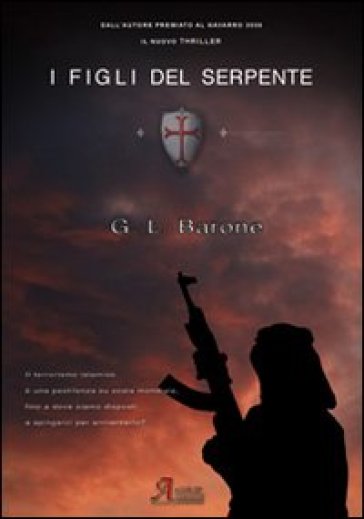 I figli del serpente - G. L. Barone