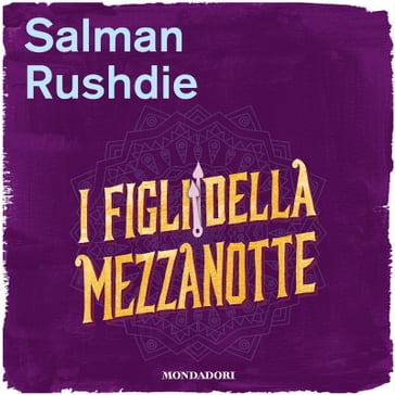 I figli della mezzanotte - Salman Rushdie - Ettore Capriolo