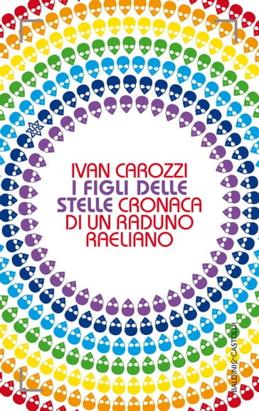 I figli delle stelle - Ivan Carozzi