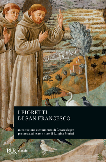 I fioretti di san Francesco - Francesco d