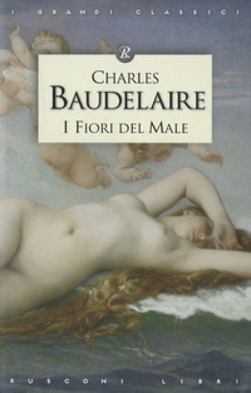 I fiori del male - Charles Baudelaire