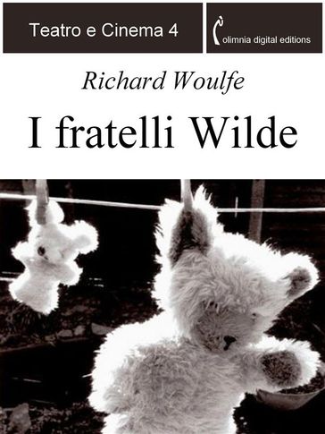 I fratelli Wilde - Richard Woulfe
