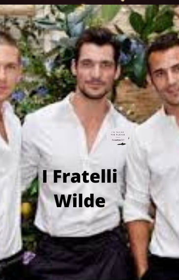 I fratelli Wilde - Roberta Menduni