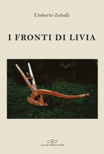 I fronti di Livia - Umberto Zuballi