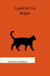 I gatti di via Belgio