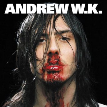 I get wet - Andrew W. K.
