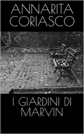 I giardini di Marvin