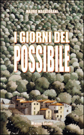 I giorni del possibile