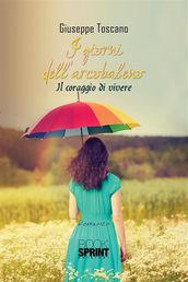 I giorni dell arcobaleno