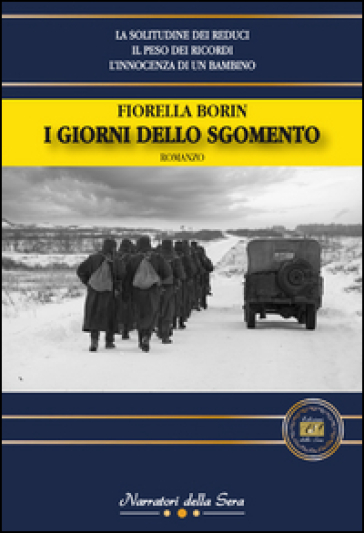 I giorni dello sgomento - Fiorella Borin