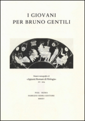 I giovani per Bruno Gentili