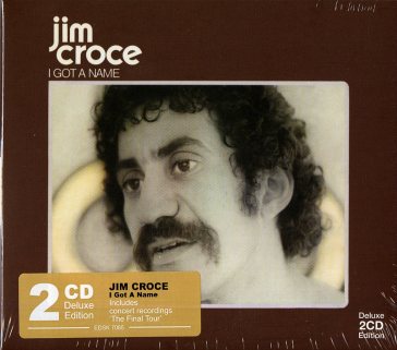 I got a name - Jim Croce