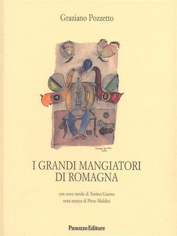 I grandi mangiatori di Romagna - Graziano Pozzetto