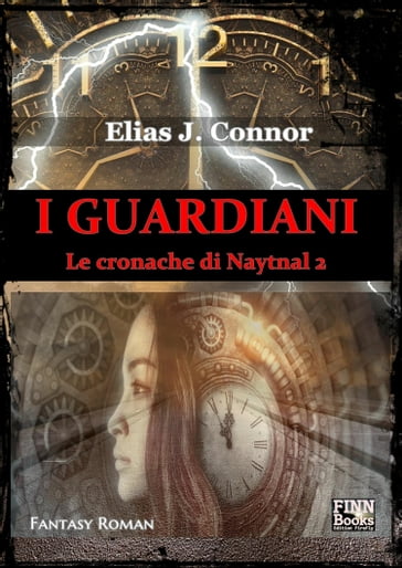 I guardiani - Elias J. Connor