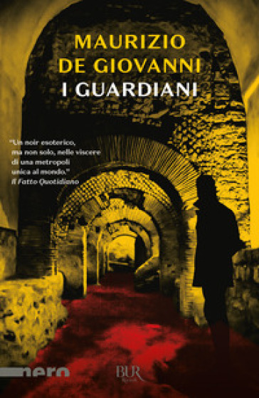 I guardiani - Maurizio de Giovanni
