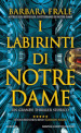 I labirinti di Notre-Dame
