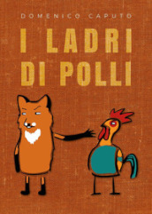 I ladri di polli