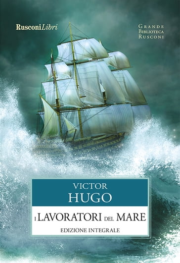 I lavoratori del mare - Victor Hugo