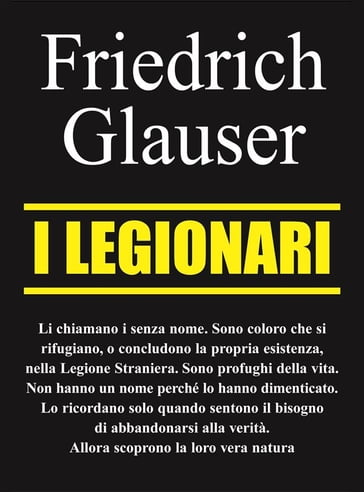 I legionari - Friedrich Glauser