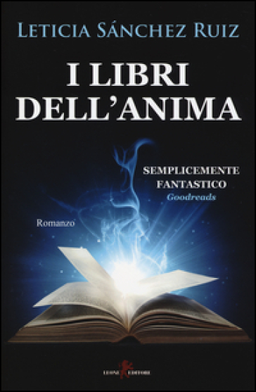 I libri dell'anima - Leticia Sanchez Ruiz