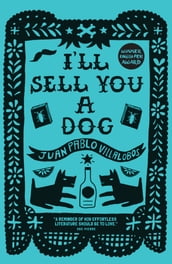 I ll Sell You a Dog