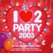 I love 2 party 2003 -45tr