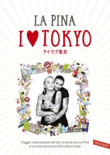 I love Tokyo - La Pina - Federico Giunta