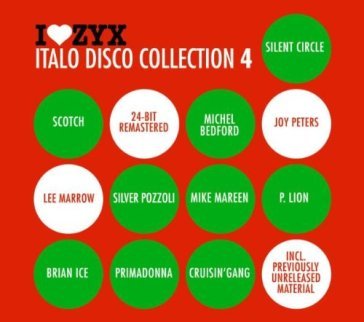 I love italo disco 4 - AA.VV. Artisti Vari