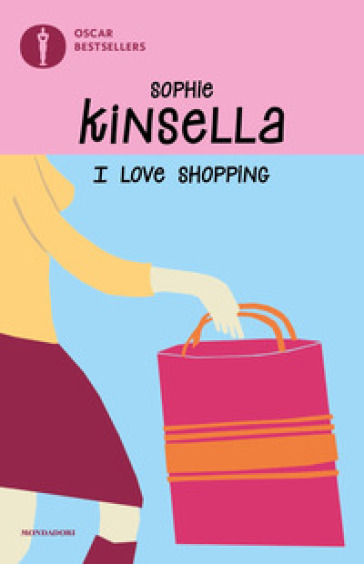 I love shopping - Sophie Kinsella