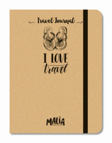 I love travel. Travel journal - Marilla Pascale