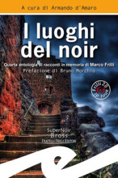 I luoghi del noir