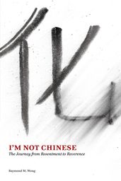 I m Not Chinese