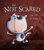 I m Not Scared