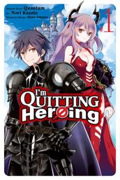 I m Quitting Heroing, Vol. 1
