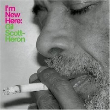 I'm new here - Gil Scott-Heron