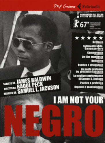 I'm  not your negro - Raoul Peck