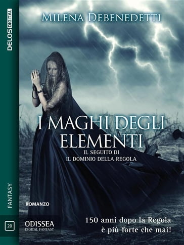 I maghi degli elementi - Milena Debenedetti