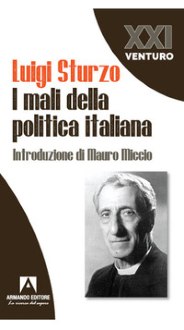 I mali della politica italiana - Luigi Sturzo