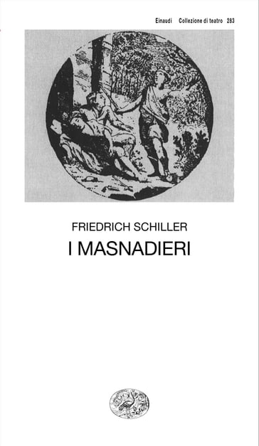 I masnadieri - Friedrich Schiller