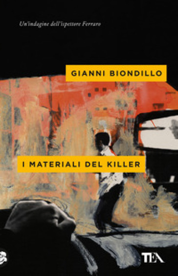 I materiali del killer - Gianni Biondillo