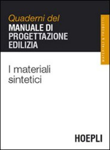 I materiali sintetici