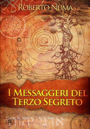 I messaggeri del terzo segreto - Roberto Numa