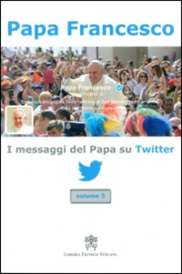 I messaggi del papa su Twitter