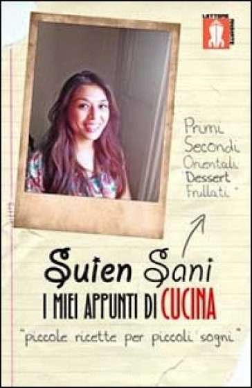 I miei appunti di cucina - Suien Sani