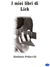 I miei libri di lick