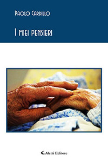 I miei pensieri - Paolo Cardillo