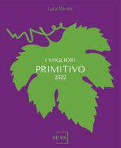 I migliori Primitivo 2023